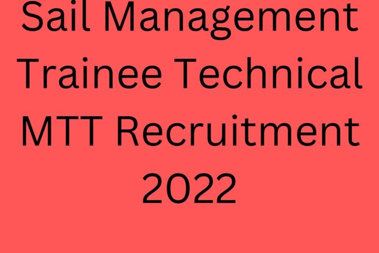 Sail Management Trainee Technical Mtt Recruitment 2022