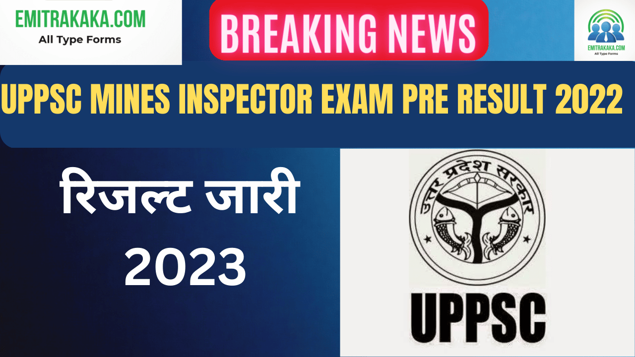 Uppsc Mines Inspector Exam Pre Result 2022